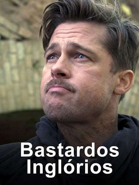 Prime Video: Bastardos Inglórios